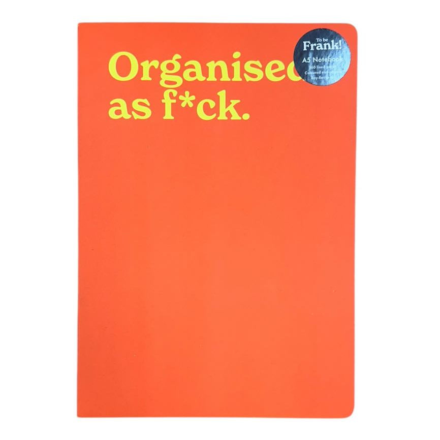 Organised as Fck A5 Note Book