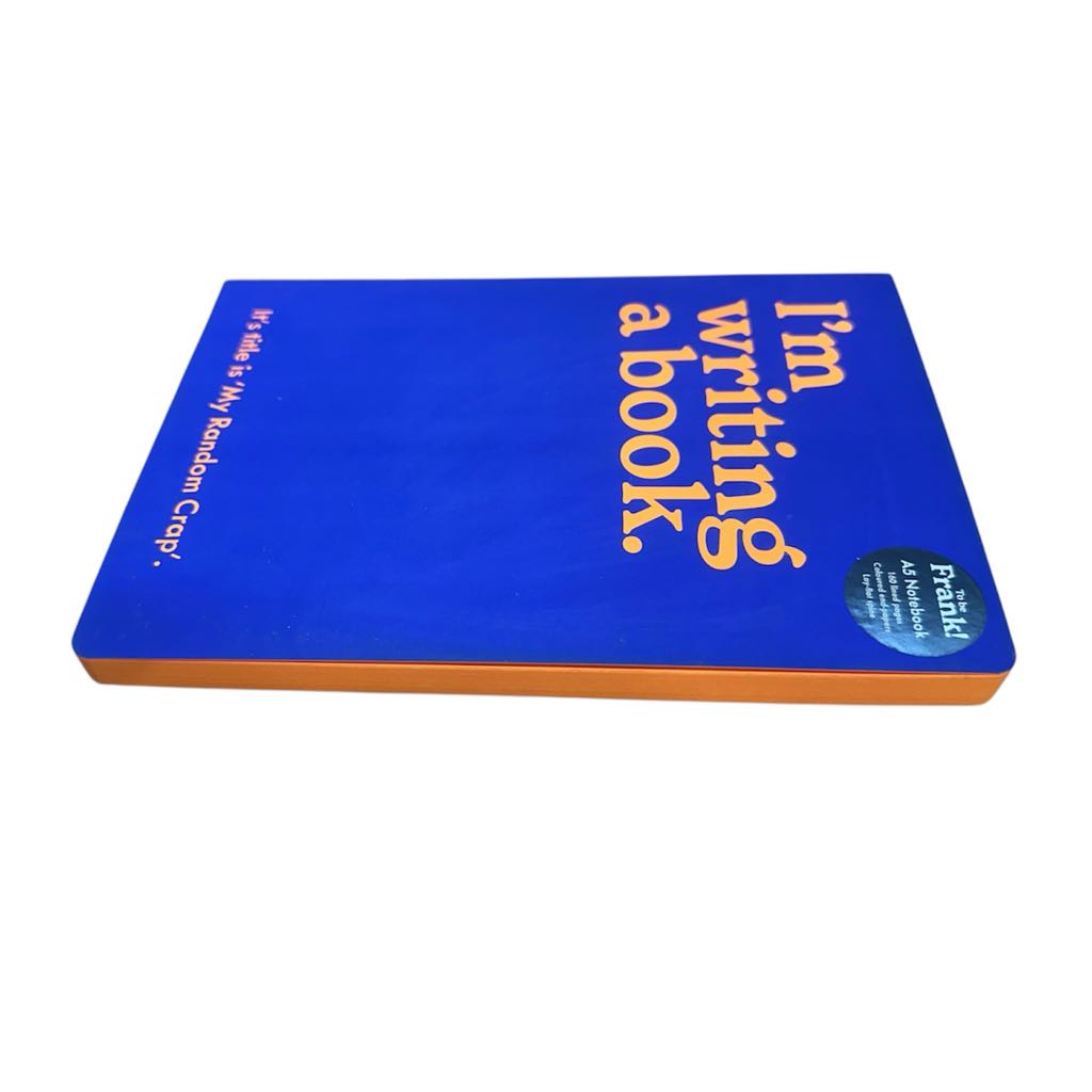 Im Writing a Book A5 Note Book
