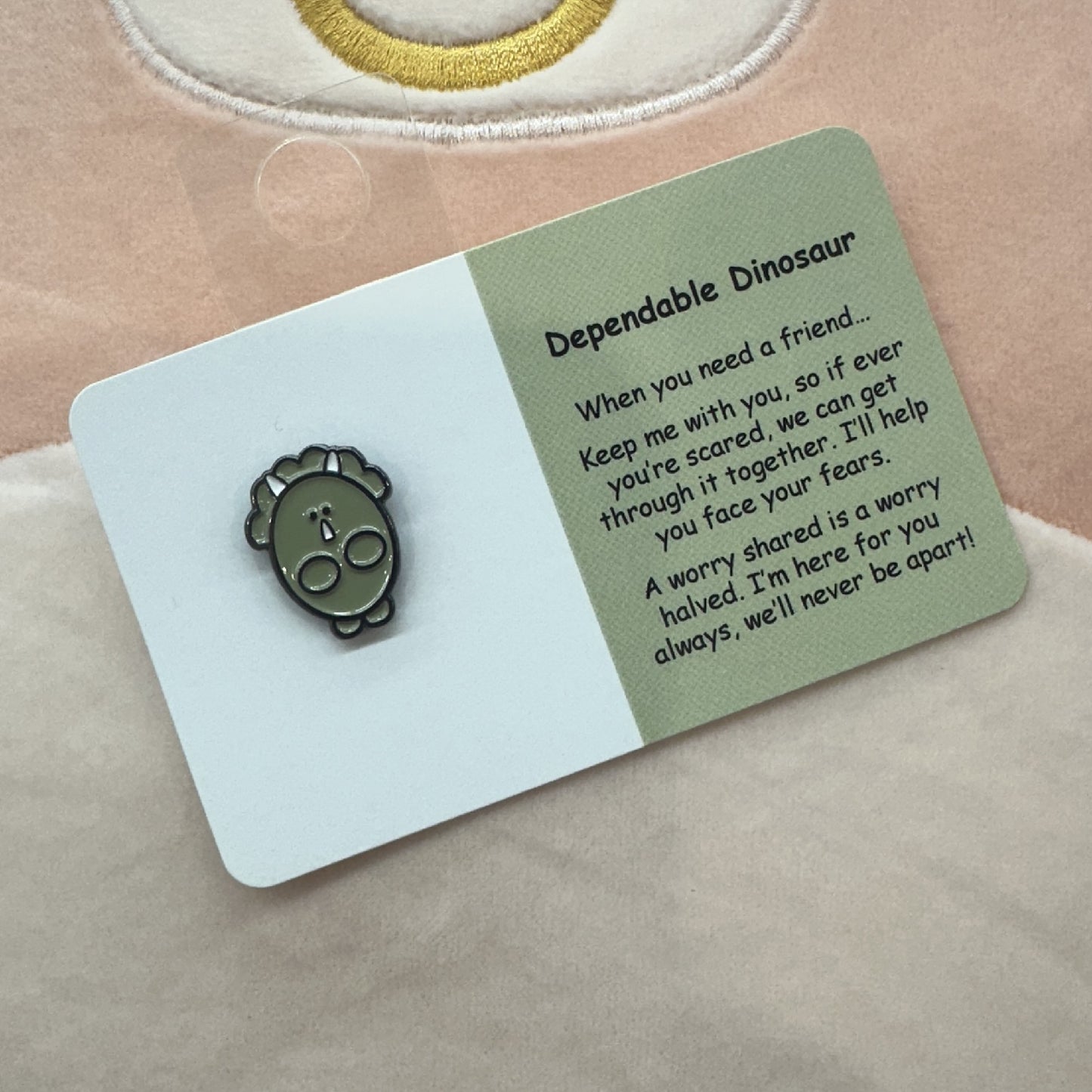 Dependable Dinosaur Pin