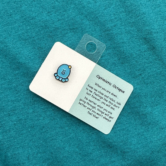 Optimistic Octopus Pin
