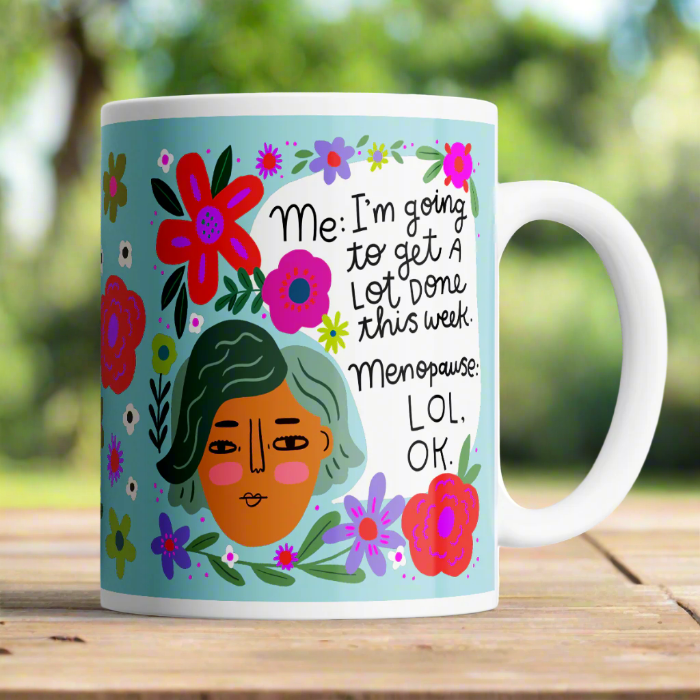 Disrupted Industries - I'm Going To Get A Lot Done Today Menopausal  Mug