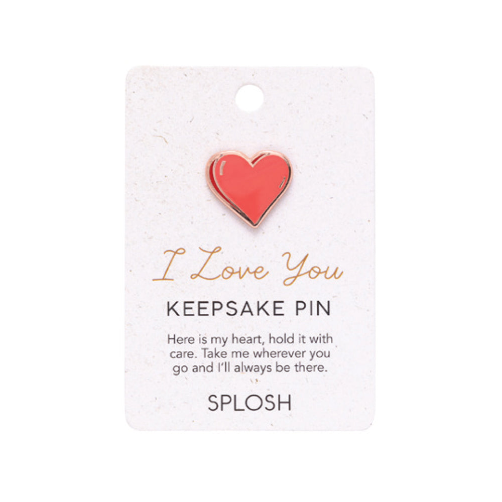Splosh | Keepsake Pin Valentines Day I Love You