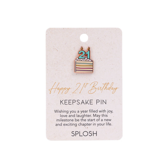 Splosh - Keepsake Pin 21st Birthday